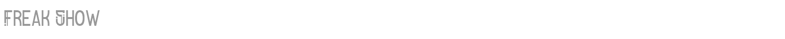 Freak Show font preview